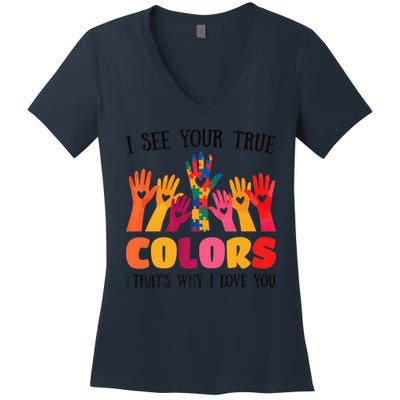 I See Your True Colors Autism Awareness Family Women's V-Neck T-Shirt