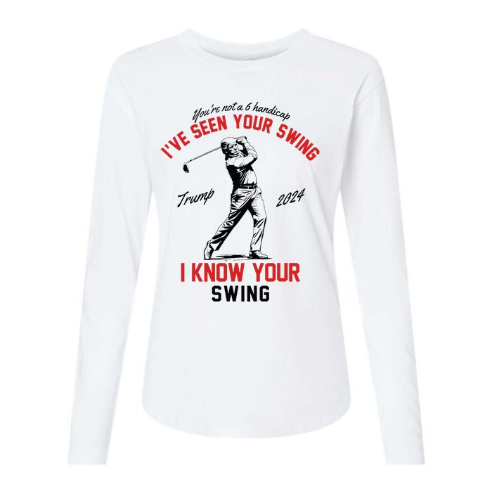 IVe Seen Your Swing I Know Your Swing Funny Trump Golf 2024 Womens Cotton Relaxed Long Sleeve T-Shirt