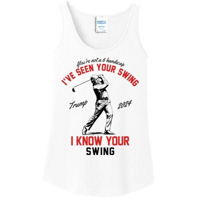 IVe Seen Your Swing I Know Your Swing Funny Trump Golf 2024 Ladies Essential Tank