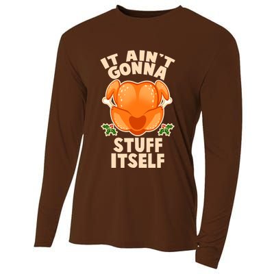 It Ain't Gonna Stuff Itself Thanksgiving Turkey Cooling Performance Long Sleeve Crew