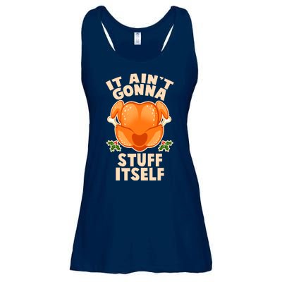 It Ain't Gonna Stuff Itself Thanksgiving Turkey Ladies Essential Flowy Tank