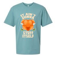 It Ain't Gonna Stuff Itself Thanksgiving Turkey Sueded Cloud Jersey T-Shirt