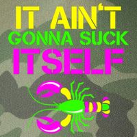 It Ain't Gonna Suck Itself Mardi Gras Legacy Tie Dye Trucker Hat