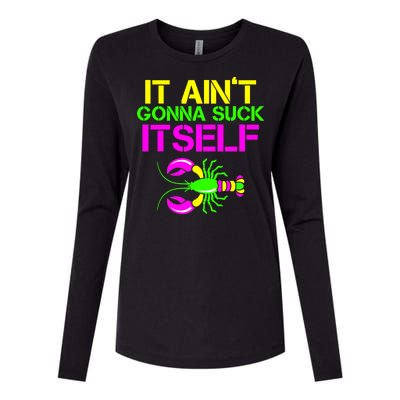 It Ain't Gonna Suck Itself Mardi Gras Womens Cotton Relaxed Long Sleeve T-Shirt