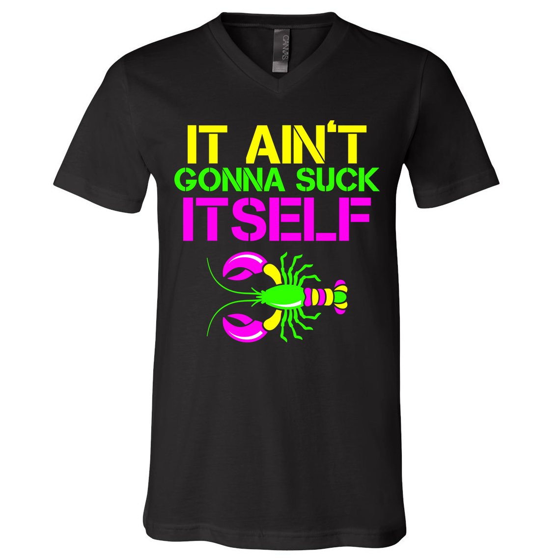 It Ain't Gonna Suck Itself Mardi Gras V-Neck T-Shirt