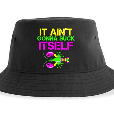 It Ain't Gonna Suck Itself Mardi Gras Sustainable Bucket Hat