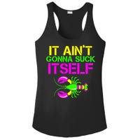 It Ain't Gonna Suck Itself Mardi Gras Ladies PosiCharge Competitor Racerback Tank