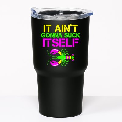 It Ain't Gonna Suck Itself Mardi Gras Tumbler