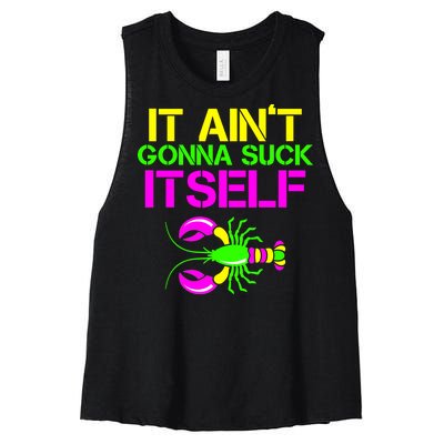 It Ain't Gonna Suck Itself Mardi Gras Women's Racerback Cropped Tank