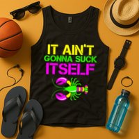 It Ain't Gonna Suck Itself Mardi Gras Tank Top