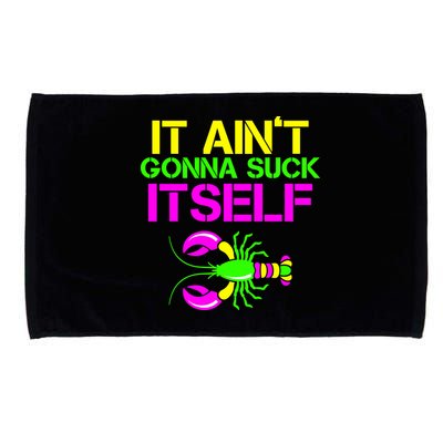 It Ain't Gonna Suck Itself Mardi Gras Microfiber Hand Towel