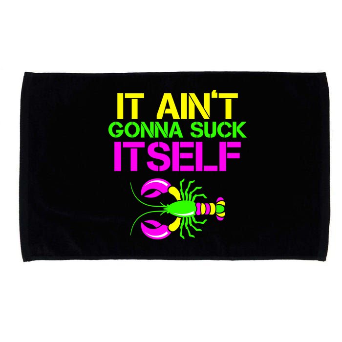 It Ain't Gonna Suck Itself Mardi Gras Microfiber Hand Towel
