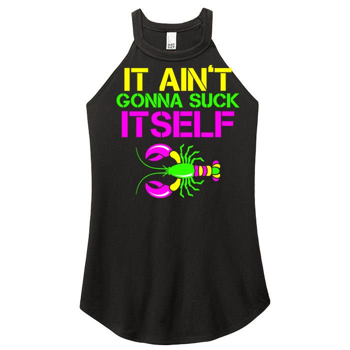 It Ain't Gonna Suck Itself Mardi Gras Women's Perfect Tri Rocker Tank