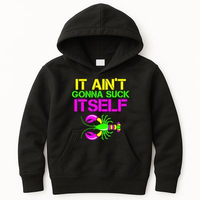 It Ain't Gonna Suck Itself Mardi Gras Kids Hoodie