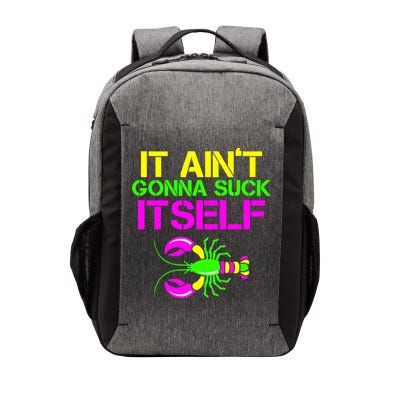 It Ain't Gonna Suck Itself Mardi Gras Vector Backpack
