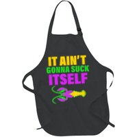 It Ain't Gonna Suck Itself Offensives Mardi Gras Apron
