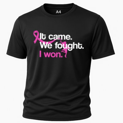 It Came We Fought I Won Breast Cancer Performance Shirt