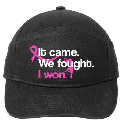 It Came We Fought I Won Breast Cancer 7-Panel Snapback Hat