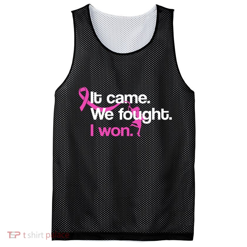 It Came We Fought I Won Breast Cancer Mesh Reversible Basketball Jersey Tank