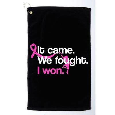 It Came We Fought I Won Breast Cancer Golf Towel