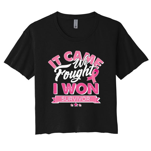 It Came We Fought I Won Breast Cancer Survivor Crop Top