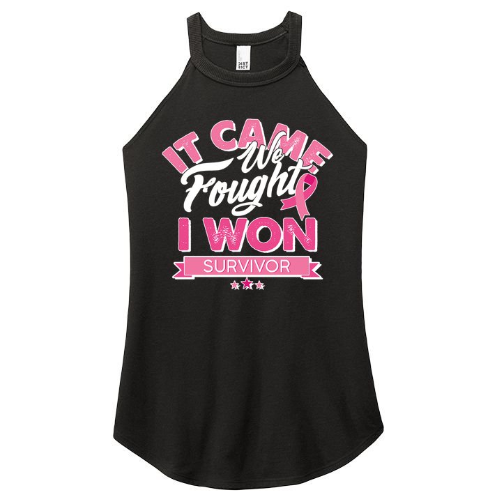 It Came We Fought I Won Breast Cancer Survivor Women's Perfect Tri Rocker Tank