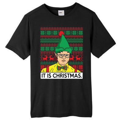 It Is Christmas Ugly Christmas Sweater Funny Tall Fusion ChromaSoft Performance T-Shirt