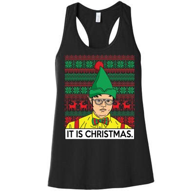 It Is Christmas Ugly Christmas Sweater Funny Women's Racerback Tank