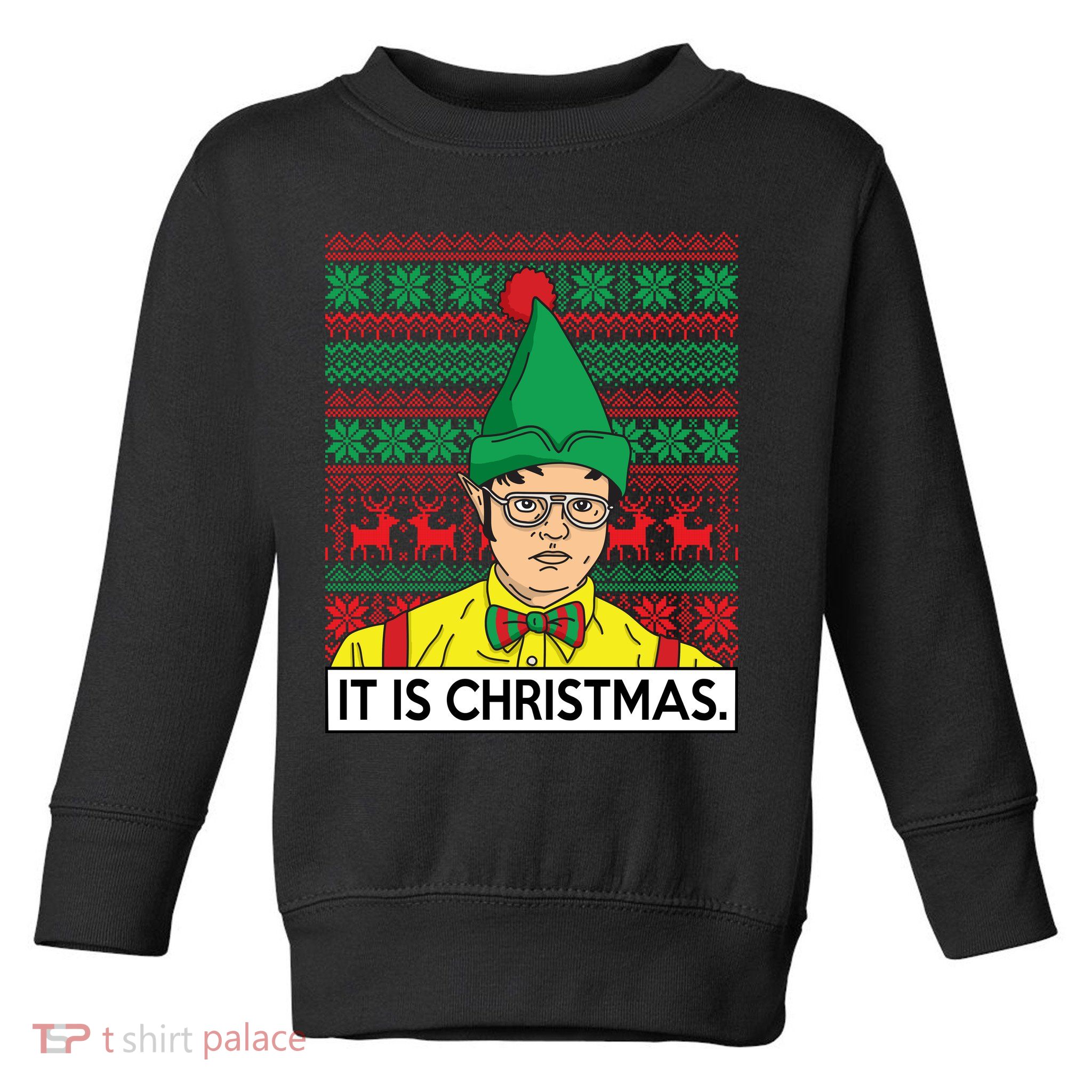 It Is Christmas Ugly Christmas Sweater Funny Toddler Sweatshirt