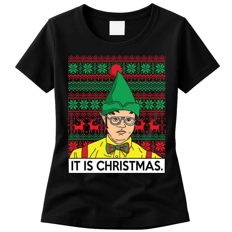 It Is Christmas Ugly Christmas Sweater Funny Womens T-Shirt