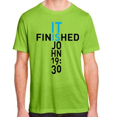 It Is Finished John 19:30 Adult ChromaSoft Performance T-Shirt