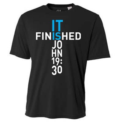 It Is Finished John 19:30 Cooling Performance Crew T-Shirt