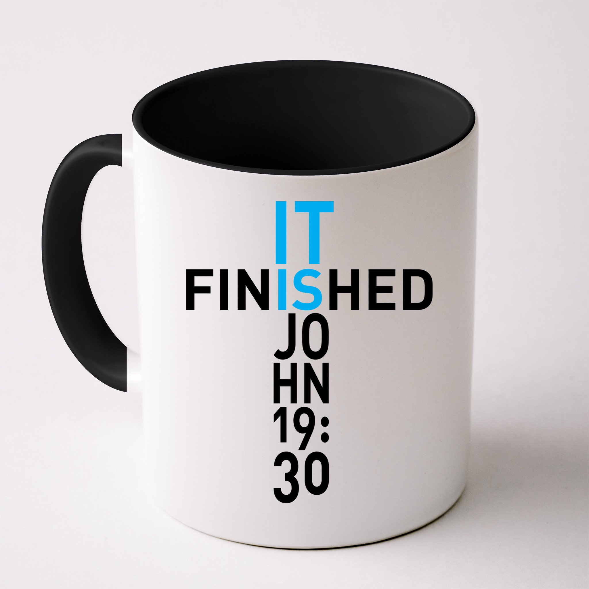 It Is Finished John 19:30 Mug