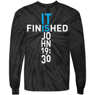 It Is Finished John 19:30 Tie-Dye Long Sleeve Shirt