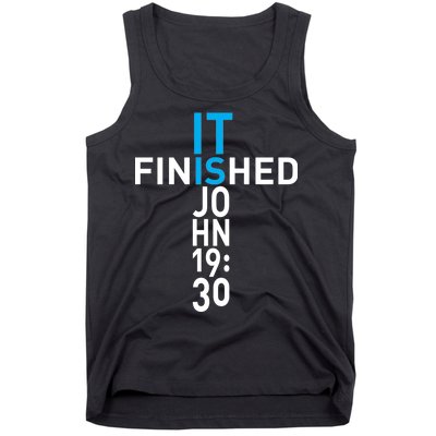 It Is Finished John 19:30 Tank Top