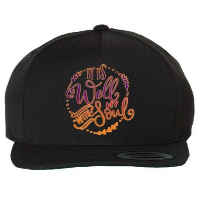 It Is Well With My Soul Wool Snapback Cap