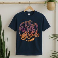 It Is Well With My Soul T-Shirt