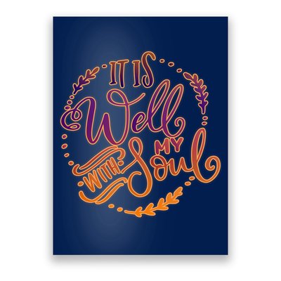 It Is Well With My Soul Poster