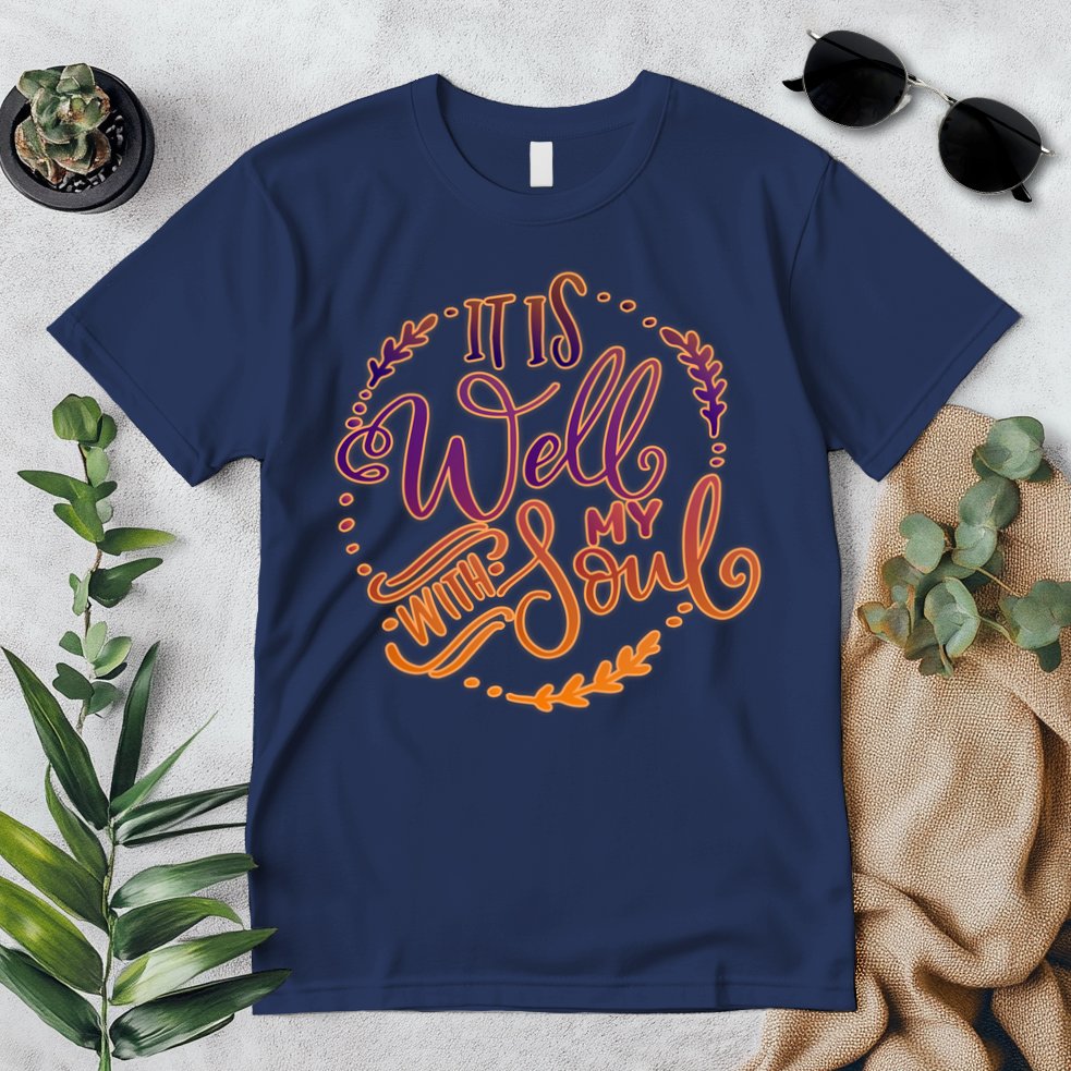 It Is Well With My Soul Premium T-Shirt