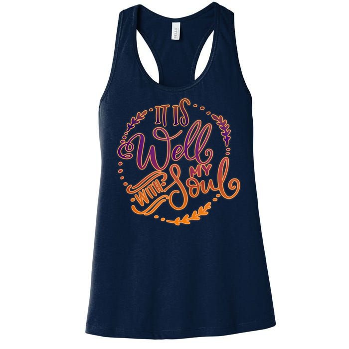 It Is Well With My Soul Women's Racerback Tank