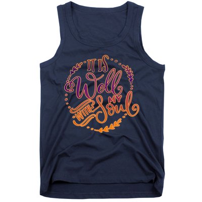 It Is Well With My Soul Tank Top