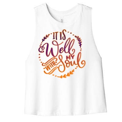 It Is Well With My Soul Women's Racerback Cropped Tank