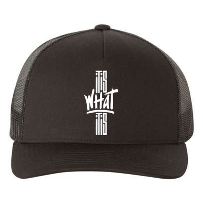 It Is What It Is Cool Style Yupoong Adult 5-Panel Trucker Hat