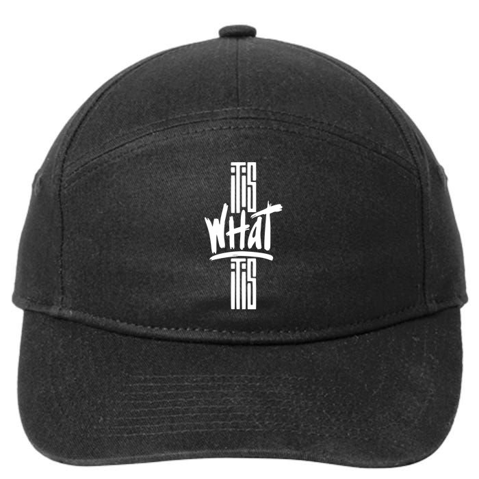 It Is What It Is Cool Style 7-Panel Snapback Hat