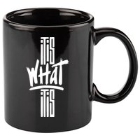 It Is What It Is Cool Style 11oz C Handle Ceramic Mug