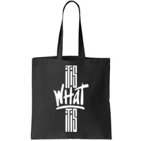 It Is What It Is Cool Style Bag