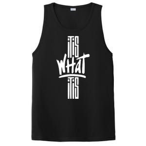 It Is What It Is Cool Style PosiCharge Competitor Tank