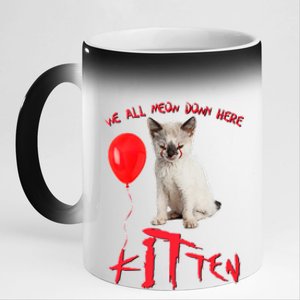 IT Kitten We All Meow Down Here Funny Halloween 11oz Black Color Changing Mug