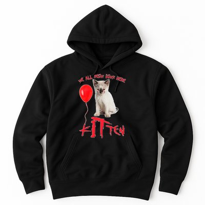 IT Kitten We All Meow Down Here Funny Halloween Hoodie