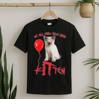 IT Kitten We All Meow Down Here Funny Halloween T-Shirt